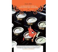 La ragazza con la macchina da scrivere