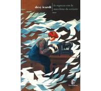 La ragazza con la macchina da scrivere [Paperback] [Feb 20, 2020] Icardi, Desy