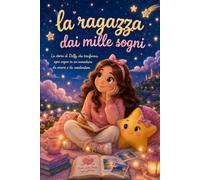 La ragazza dai mille sogni