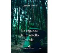 La ragazza dal mantello verde