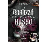 La ragazza dal pigiama rosso