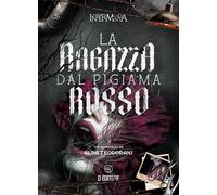 La ragazza dal pigiama rosso - Teodorani Alda