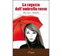 La ragazza dall'ombrello rosso