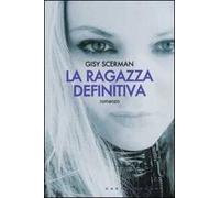 La ragazza definitiva