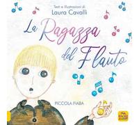 La ragazza del flauto. Piccolo fiaba