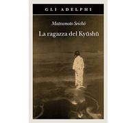 La ragazza del Kyüshü