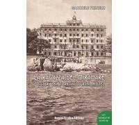 La ragazza del Miramare. I misteri del Torriani's Grand Hotel