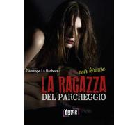 La ragazza del parcheggio