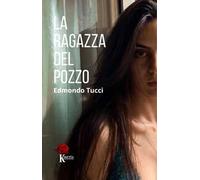 La ragazza del pozzo