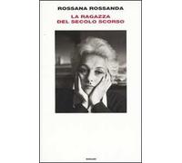 La ragazza del secolo scorso