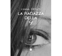 La ragazza della 9