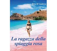 La ragazza della spiaggia rosa