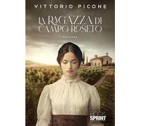 La ragazza di Campo Roseto