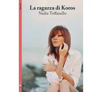 La ragazza di Koros