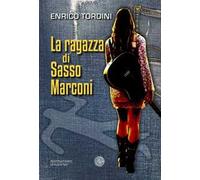 La ragazza di Sasso Marconi