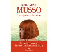La ragazza e la notte [Paperback] [Aug 22, 2023] Musso, Guillaume and Arecco, Se