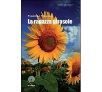 La ragazza girasole