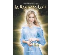 LA RAGAZZA LUCE