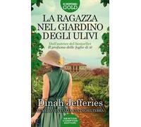La ragazza nel giardino degli ulivi