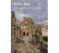 La ragazza senza coda