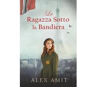 La Ragazza Sotto la Bandiera
