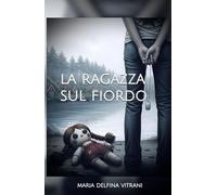 La ragazza sul fiordo