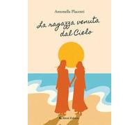 La ragazza venuta dal cielo