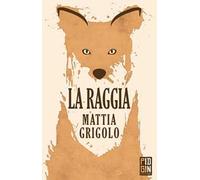 La raggia