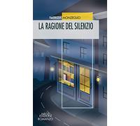La ragione del silenzio