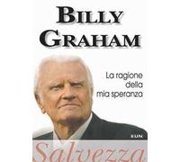 La ragione della mia speranza. Salvezza