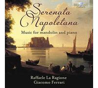 La Ragione - Ferrari - Serenata Napoletana - Opere Per Mandolin