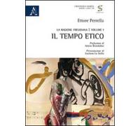 La ragione freudiana. Vol. 1: Il tempo etico
