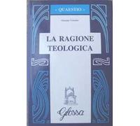 La ragione teologica