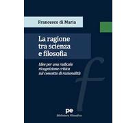 La ragione tra scienza e filosofia