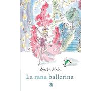La rana ballerina