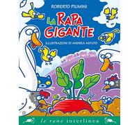 La rapa gigante. Ediz. a colori