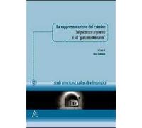 La rappresentazione del crimine. Sul poliziesco argentino e sul «giallo mediterraneo»