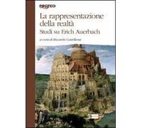 La rappresentazione della realtà. Studi su Erich Auerbach