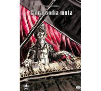 La rapsodia muta - Boddi Riccardo