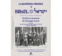 La rassegna mensile di Israel. Scritti in memoria di Giuseppe Laras (Vol. 88/2-3)
