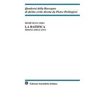 La ratifica. Profili applicativi