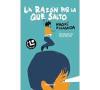 La razón por la que salto/ The Reason I Jump