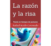 La razón y la risa: Poesía en tiempos de postureo