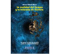 La realidad del tiempo y la telaraña de Einstein di Rocco Vittorio Macrì, 2021,