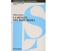 La realtà dei mass media