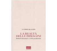 La realtà delle immagini. Simboli elementari nelle civiltà pre-elleniche