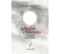 La realtà è silenzio