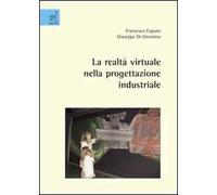 La realtà virtuale nella progettazione industriale