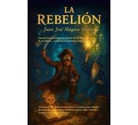 LA REBELIÓN: Cuando los personajes se cansan de obedecer… comienza la verdadera historia.