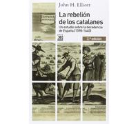 La rebelión de los catalanes (2.ª Edición). Un estudio de la decadencia de España (1598-1640): 1169